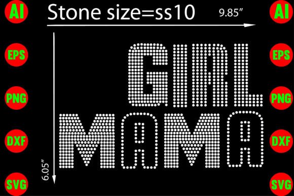 Girl Mama Rhinestone Templates: Design Assets for Modern Creators